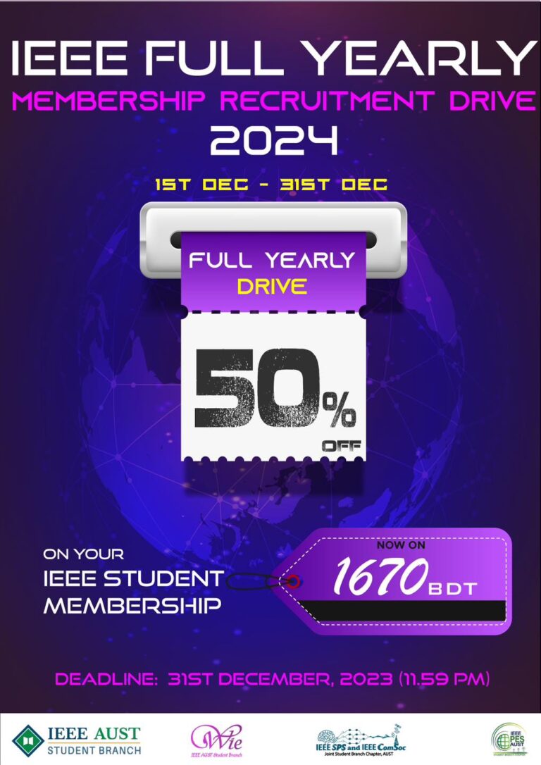 IEEE AUST Student Branch 50 Discount on IEEE Full Yearly Membership